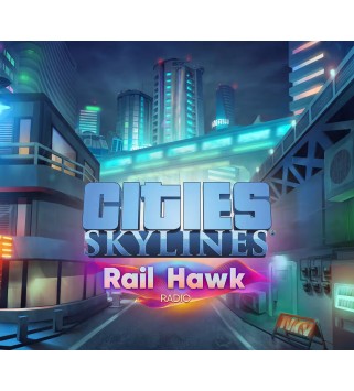 Cities: Skylines - Rail Hawk Radio DLC Steam Key EUROPE